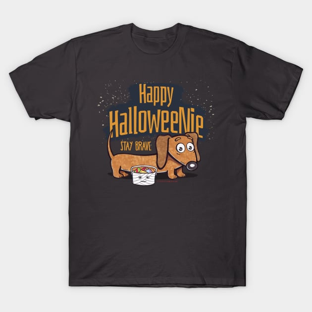 Funny and spooky Halloweenie Doxie Dachshund with staying Brave for trick or treating on Halloween tee T-Shirt by Danny Gordon Art